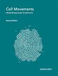 E-Book (epub) Cell Movements von Dennis Bray