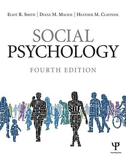 eBook (pdf) Social Psychology de Eliot R. Smith, Diane M. Mackie, Heather M. Claypool