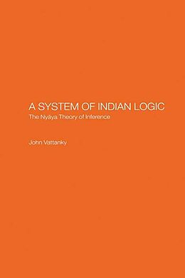 E-Book (epub) A System of Indian Logic von John Vattanky