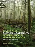 E-Book (epub) Developing Cultural Capability in International Higher Education von Sheila Trahar