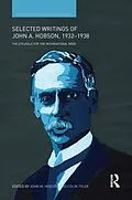 E-Book (pdf) Selected Writings of John A. Hobson 1932-1938 von 