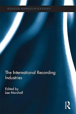 E-Book (epub) The International Recording Industries von 