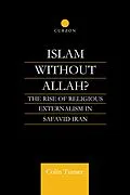 E-Book (epub) Islam Without Allah? von Colin Turner