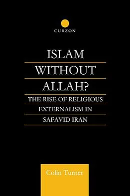 E-Book (epub) Islam Without Allah? von Colin Turner