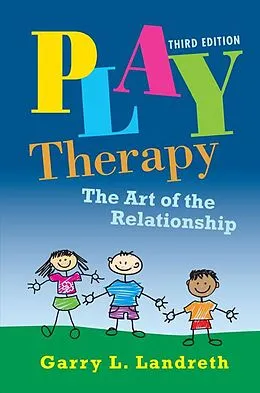 E-Book (epub) Play Therapy von Garry L. Landreth