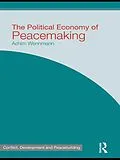 E-Book (pdf) The Political Economy of Peacemaking von Achim Wennmann