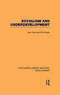 E-Book (epub) Socialism and Underdevelopment von Ken Post, Philip Wright