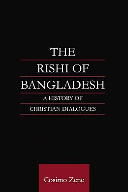 eBook (pdf) The Rishi of Bangladesh de Cosimo Zene, Cosimo Zene