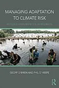 E-Book (epub) Managing Adaptation to Climate Risk von Geoff O'Brien, Phil O'Keefe