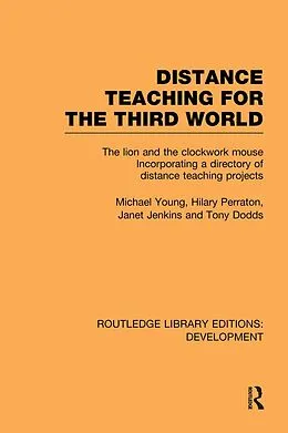 E-Book (pdf) Distance Teaching for the Third World von Michael Young, Hilary Perraton, Janet Jenkins