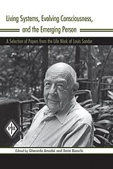 eBook (epub) Living Systems, Evolving Consciousness, and the Emerging Person de Louis Sander