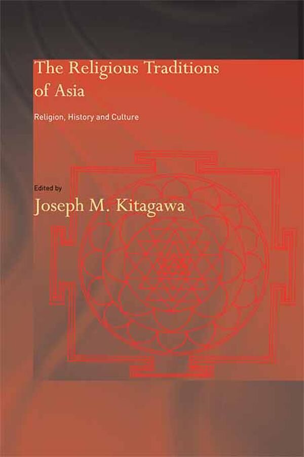 The Religious Traditions of Asia