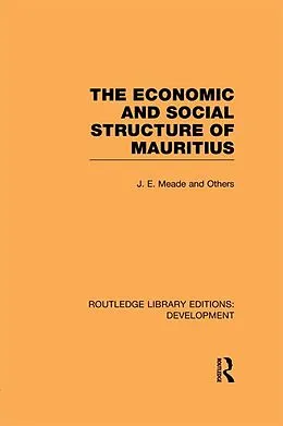E-Book (epub) The Economic and Social Structure of Mauritius von James Meade