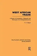 E-Book (epub) West African Trade von P. T. Bauer
