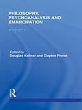 E-Book (epub) Philosophy, Psychoanalysis and Emancipation von Herbert Marcuse