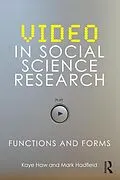 E-Book (pdf) Video in Social Science Research von Kaye Haw, Mark Hadfield