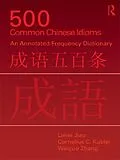 E-Book (pdf) 500 Common Chinese Idioms von Liwei Jiao, Cornelius Kubler, Weiguo Zhang