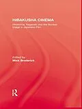 E-Book (pdf) Hibakusha Cinema von Broderick