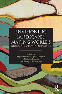 eBook (pdf) Envisioning Landscapes, Making Worlds de 