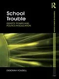 E-Book (epub) School Trouble von Deborah Youdell