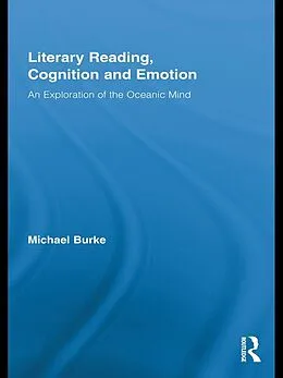 PDF Literary Reading, Cognition and Emotion von Michael Burke
