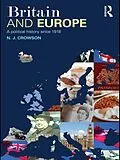 ePUB Britain and Europe von N. J. Crowson