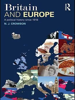 ePUB Britain and Europe von N. J. Crowson