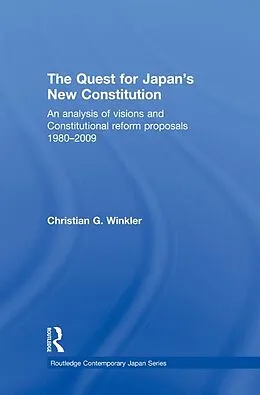 E-Book (epub) The Quest for Japan's New Constitution von Christian G. Winkler