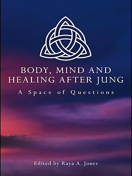 E-Book (epub) Body, Mind and Healing After Jung von 