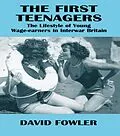 ePUB The First Teenagers von David Fowler