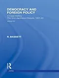 E-Book (pdf) Democracy and Foreign Policy von R. Bassett