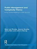 E-Book (epub) Public Management and Complexity Theory von Mary Lee Rhodes, Joanne Murphy, Jenny Muir