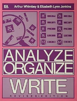 E-Book (epub) Analyze, Organize, Write von Arthur Whimbey