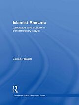 eBook (epub) Islamist Rhetoric de Jacob Hoigilt