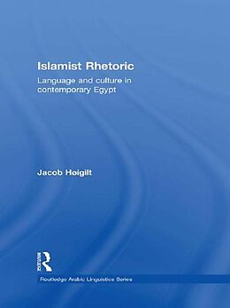 eBook (epub) Islamist Rhetoric de Jacob Hoigilt