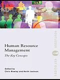 E-Book (pdf) Human Resource Management: The Key Concepts von Chris Rowley, Keith Jackson