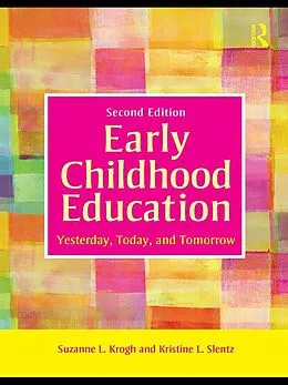 E-Book (pdf) Early Childhood Education von Suzanne Krogh, Kristine Slentz