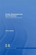 E-Book (pdf) Nuclear Disarmament and Non-Proliferation von Sverre Lodgaard