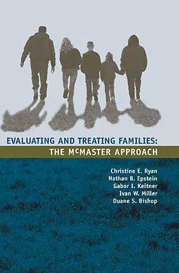 E-Book (epub) Evaluating and Treating Families von Christine Ryan, Nathan B. Epstein, Gabor I. Keitner