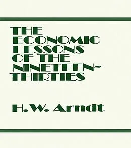 E-Book (pdf) Economic Lessons of the 1930s von H. W. Arndt