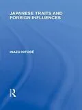 ePUB Japanese Traits and Foreign Influences von Inazo Nitobe