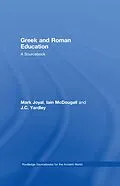E-Book (epub) Greek and Roman Education von Mark Joyal, J. C Yardley, Iain McDougall