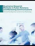 E-Book (epub) Qualitative Research Methods in Public Relations and Marketing Communications von Christine Daymon, Immy Holloway