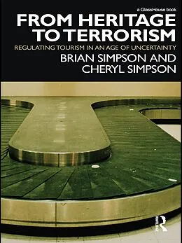 E-Book (epub) From Heritage to Terrorism von Brian Simpson, Cheryl Simpson