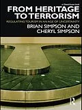 E-Book (pdf) From Heritage to Terrorism von Brian Simpson, Cheryl Simpson