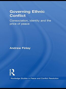 E-Book (epub) Governing Ethnic Conflict von Andrew Finlay