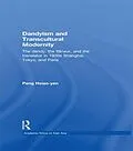 E-Book (epub) Dandyism and Transcultural Modernity von Hsiao-Yen Peng