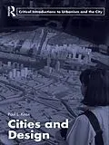 E-Book (pdf) Cities and Design von Paul L. Knox