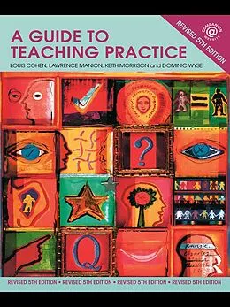 E-Book (epub) A Guide to Teaching Practice von Louis Cohen, Lawrence Manion, Keith Morrison