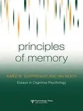 E-Book (epub) Principles of Memory von Aimée M. Surprenant, Ian Neath